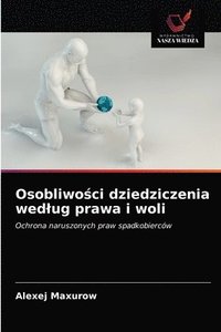 bokomslag Osobliwo&#347;ci dziedziczenia wedlug prawa i woli