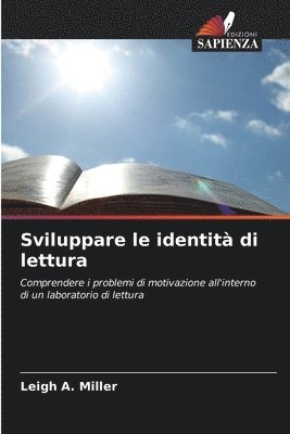 Sviluppare le identit di lettura 1