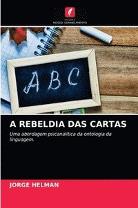 bokomslag A Rebeldia Das Cartas
