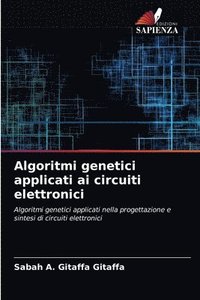 bokomslag Algoritmi genetici applicati ai circuiti elettronici