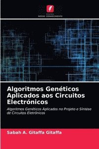 bokomslag Algoritmos Genticos Aplicados aos Circuitos Electrnicos