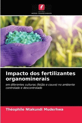 Impacto dos fertilizantes organominerais 1