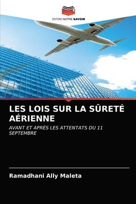 Les Lois Sur La Sret Arienne 1