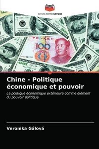 bokomslag Chine - Politique conomique et pouvoir