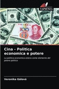 bokomslag Cina - Politica economica e potere