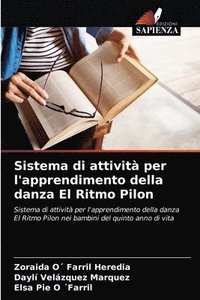 bokomslag Sistema di attivit per l'apprendimento della danza El Ritmo Pilon