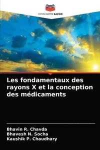 bokomslag Les fondamentaux des rayons X et la conception des mdicaments