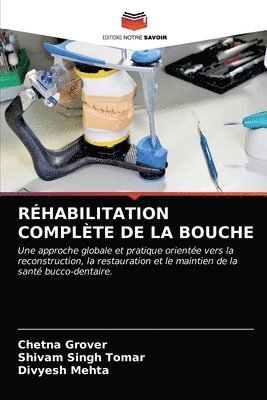 bokomslag Rhabilitation Complte de la Bouche