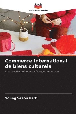 bokomslag Commerce international de biens culturels