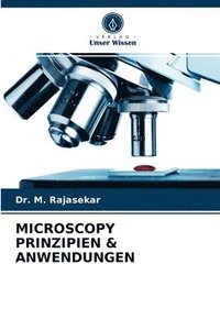 bokomslag Microscopy Prinzipien & Anwendungen