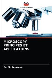 bokomslag Microscopy Principes Et Applications