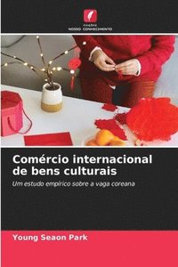 bokomslag Comrcio internacional de bens culturais