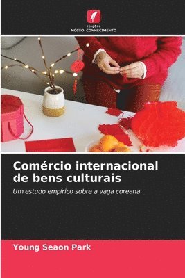 bokomslag Comércio internacional de bens culturais