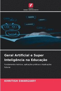 bokomslag Geral Artificial e Super Inteligncia na Educao