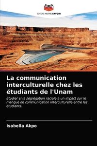 bokomslag La communication interculturelle chez les tudiants de l'Unam