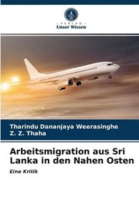 bokomslag Arbeitsmigration aus Sri Lanka in den Nahen Osten