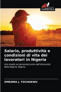 bokomslag Salario, produttivit e condizioni di vita dei lavoratori in Nigeria