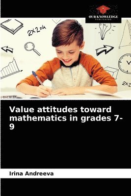 Value attitudes toward mathematics in grades 7-9 1