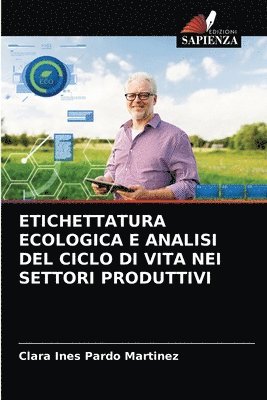 Etichettatura Ecologica E Analisi del Ciclo Di Vita Nei Settori Produttivi 1