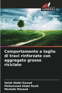 bokomslag Comportamento a taglio di travi rinforzate con aggregato grosso riciclato