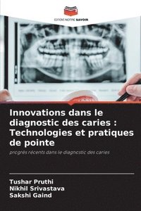 bokomslag Innovations dans le diagnostic des caries