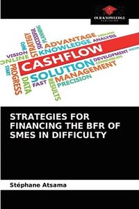 bokomslag Strategies for Financing the Bfr of Smes in Difficulty