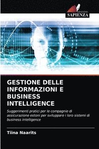 bokomslag Gestione Delle Informazioni E Business Intelligence