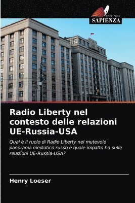 Radio Liberty nel contesto delle relazioni UE-Russia-USA 1