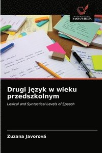 bokomslag Drugi j&#281;zyk w wieku przedszkolnym