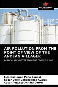bokomslag Air Pollution from the Point of View of the Andean Villager