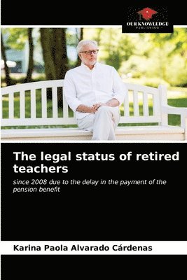 The legal status of retired teachers 1