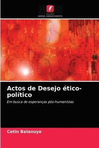 bokomslag Actos de Desejo tico-poltico