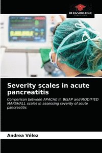 bokomslag Severity scales in acute pancreatitis
