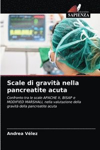 bokomslag Scale di gravit nella pancreatite acuta