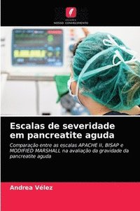 bokomslag Escalas de severidade em pancreatite aguda
