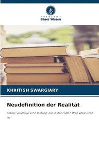 bokomslag Neudefinition der Realitt