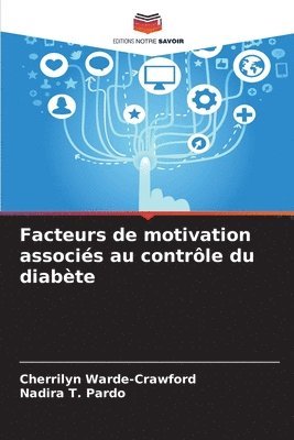 bokomslag Facteurs de motivation associs au contrle du diabte