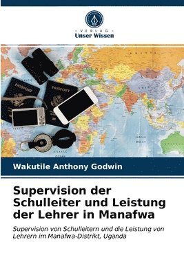 bokomslag Supervision der Schulleiter und Leistung der Lehrer in Manafwa