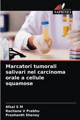 Marcatori tumorali salivari nel carcinoma orale a cellule squamose 1