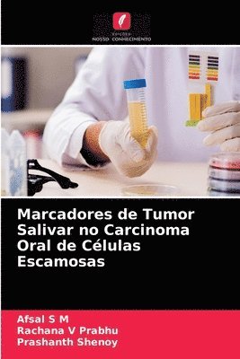 Marcadores de Tumor Salivar no Carcinoma Oral de Clulas Escamosas 1