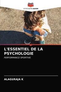 bokomslag L'Essentiel de la Psychologie
