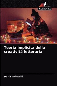 bokomslag Teoria implicita della creativita letteraria