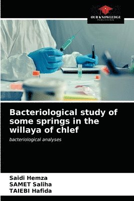 Bacteriological study of some springs in the willaya of chlef 1