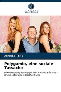 bokomslag Polygamie, eine soziale Tatsache