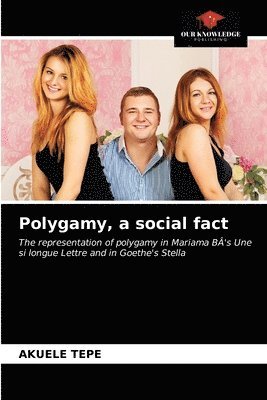 Polygamy, a social fact 1