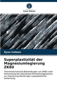 bokomslag Superplastizitat der Magnesiumlegierung ZK60