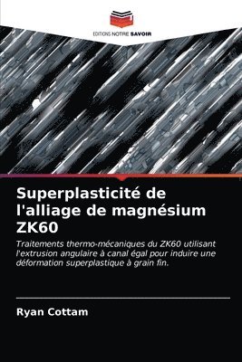 Superplasticite de l'alliage de magnesium ZK60 1