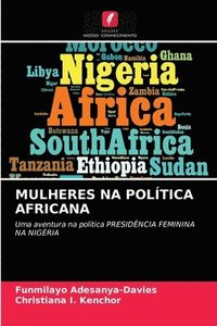 bokomslag Mulheres Na Politica Africana