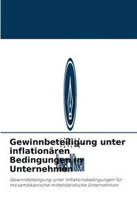 bokomslag Gewinnbeteiligung unter inflationaren Bedingungen in Unternehmen