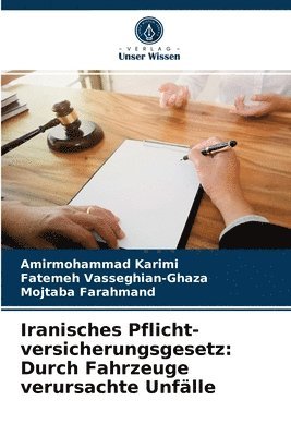 Iranisches Pflicht- versicherungsgesetz 1